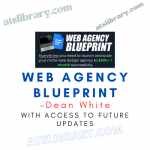 Dean White – Web Agency Blueprint