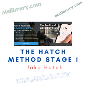 Jake Hatch – The Hatch Method Stage 1