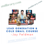 Jay Feldman – Lead Generation & Cold Email Course