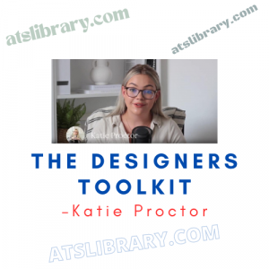 Katie Proctor – The Designers Toolkit