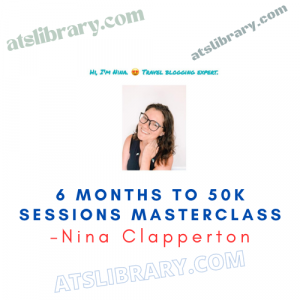 Nina Clapperton – 6 Months to 50k Sessions Masterclass