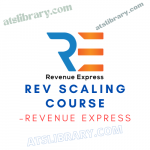 REVENUE EXPRESS – Rev Scaling Course