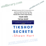 Shawn Hart – TikShop Secrets