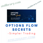 Simpler Trading – Options Flow Secrets