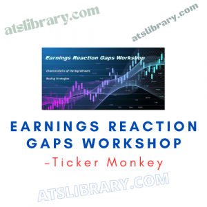 Ticker Monkey – Earnings Reaction Gaps Workshop