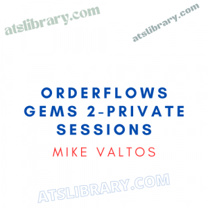 Orderflows Gems 2-Private Sessions