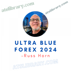 Russ Horn – Ultra Blue Forex 2024