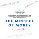 Luisa Zhou – The Mindset of Money