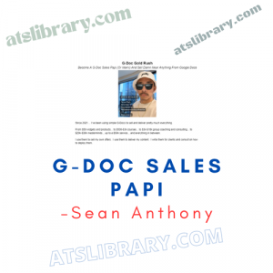 Sean Anthony – G-Doc Sales Papi