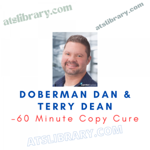 60 Minute Copy Cure – Doberman Dan & Terry Dean