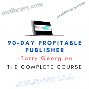 Barry Georgiou – 90-Day Profitable Publisher