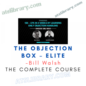 Bill Walsh – The Objection Box – ELITE