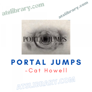 Cat Howell – Portal Jumps