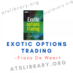 Exotic Options Trading – Frans De Weert