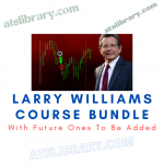 Larry Williams Course Bundle