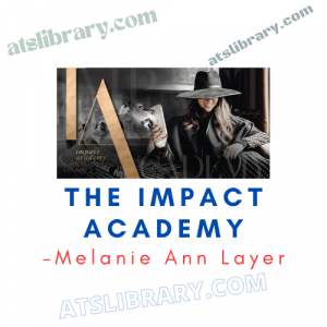 Melanie Ann Layer – The Impact Academy