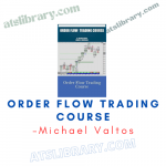 Michael Valtos – Order Flow Trading Course