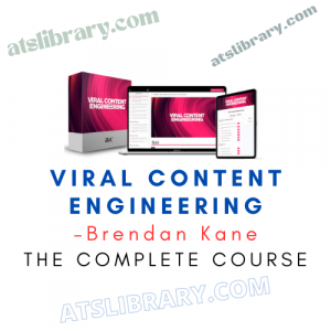 Brendan Kane – Viral Content Engineering