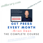 Brian Dean – Get Press Every Month