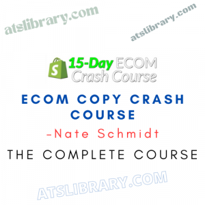 Nate Schmidt – Ecom Copy Crash Course