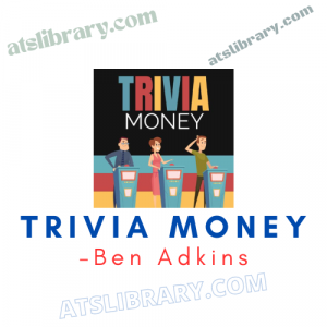 Ben Adkins – Trivia Money