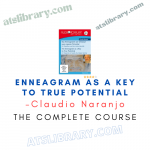 Claudio Naranjo – Enneagram as a Key to True Potential