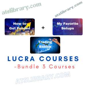 Lucra Courses – Bundle 3 Courses