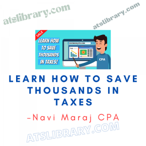 Navi Maraj CPA – Learn How To Save Thousands In Taxes