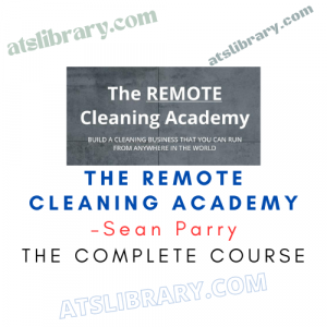 Sean Parry – The Remote Cleaning Academy