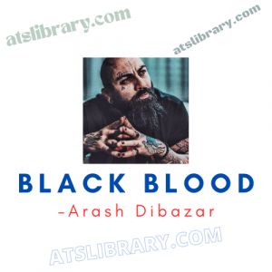 Arash Dibazar – Black Blood