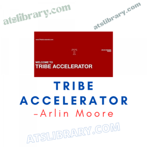 Arlin Moore – Tribe Accelerator