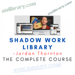 Jordan Thornton – Shadow Work Library