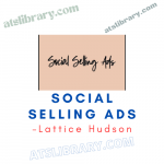 Lattice Hudson – Social Selling Ads