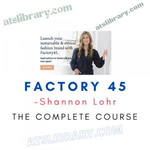 Shannon Lohr – Factory 45