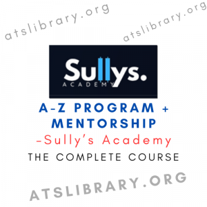 Sully’s Academy – A-Z Program + Mentorship