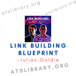 Julian Goldie – Link Building Blueprint