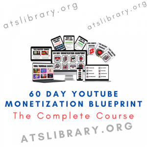 60 Day Youtube Monetization Blueprint