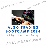 Algo Trade Camp – Algo Trading Bootcamp 2024