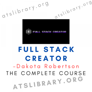 Dakota Robertson – Full Stack Creator