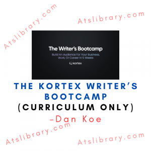 Dan Koe – The Kortex Writer’s Bootcamp (Curriculum Only)