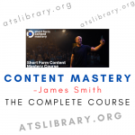 James Smith – Content Mastery