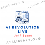 Jeff Sauer – AI Revolution LIVE