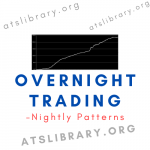 Nightly Patterns – Overnight Trading