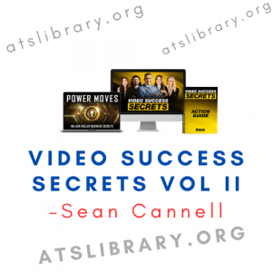 Sean Cannell – Video Success Secrets Vol II