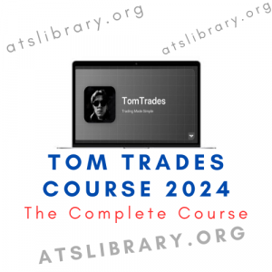 Tom Trades Course 2024