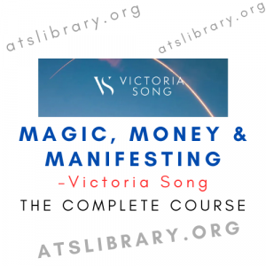 Victoria Song – Magic Money & Manifesting