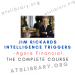 Agora Financial – Jim Rickards Intelligence Triggers