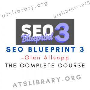 Glen Allsopp – SEO Blueprint 3