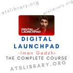 Iman Gadzhi – Digital Launchpad