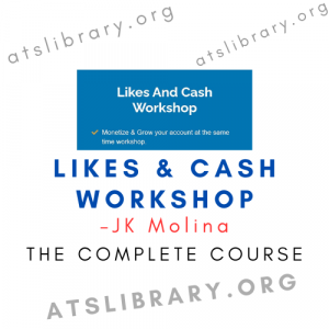 JK Molina – Likes & Cash Workshop